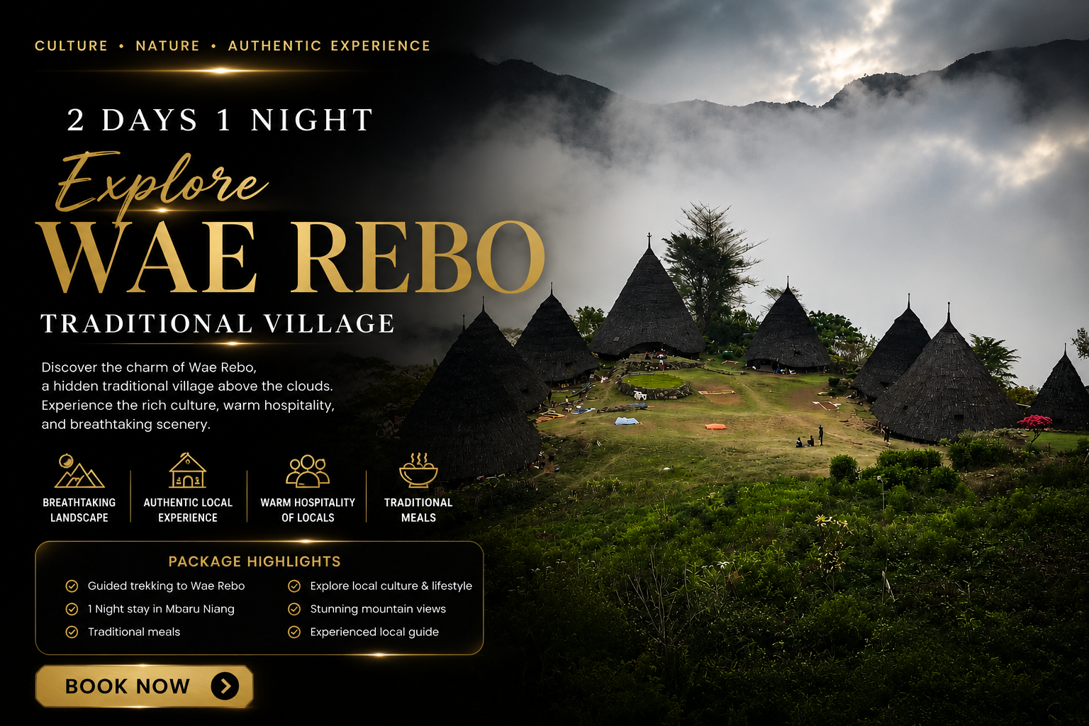2 Days 1 Night – Explore Wae Rebo Traditional Village